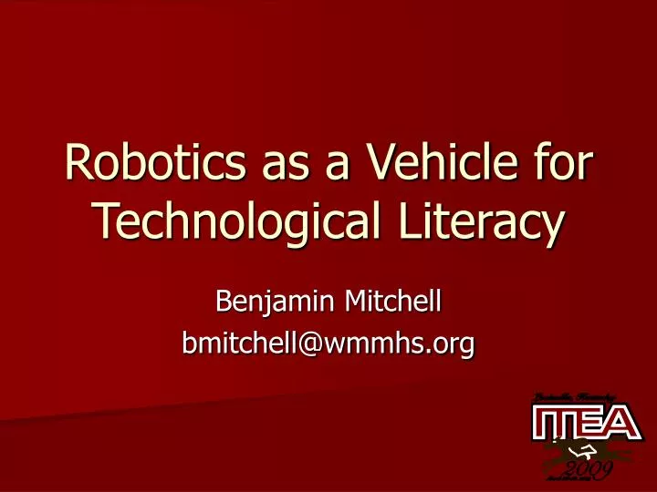 robotics as a vehicle for technological literacy