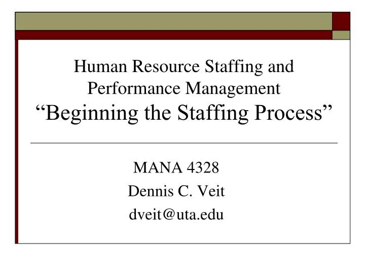 human resource staffing and performance management beginning the staffing process