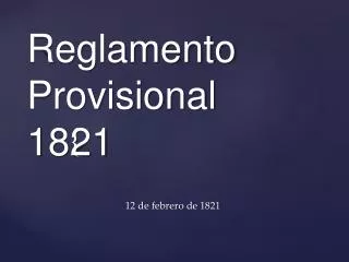 reglamento provisional 1821