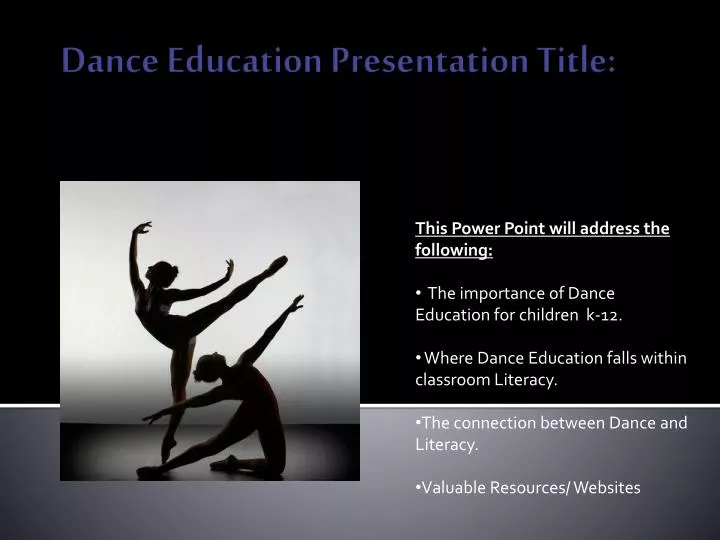 dance education presentation title