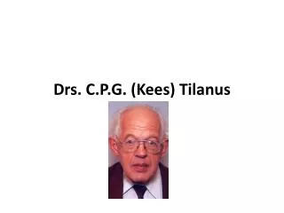 drs c p g kees tilanus