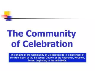 The Community of Celebration