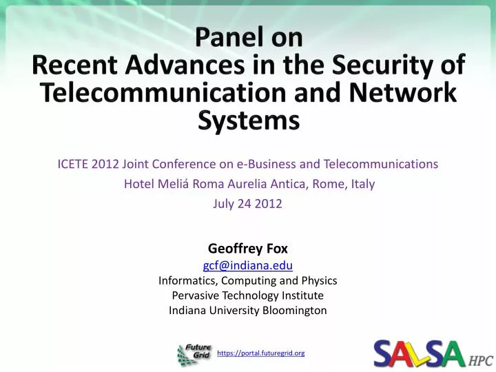 panel on recent advances in the security of telecommunication and network systems