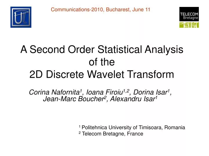 a second order statistical analysis of the 2d discrete wavelet transform