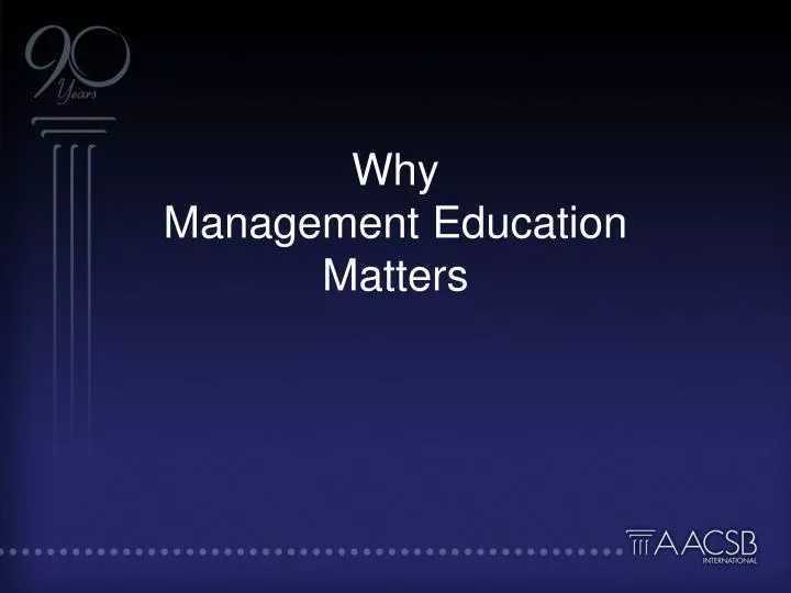 why management education matters