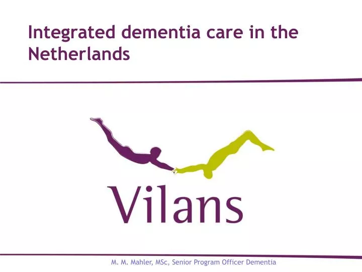 integrated dementia care in the netherlands