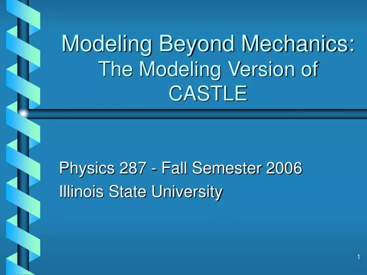 modeling beyond mechanics the modeling version of castle