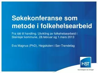 s kekonferanse som metode i folkehelsearbeid
