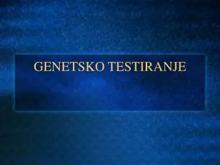 genetsko testiranje