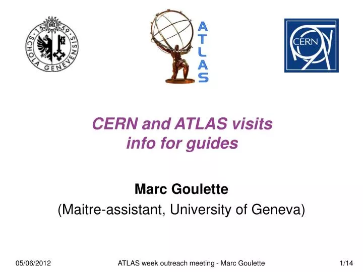 cern and atlas visits info for guides