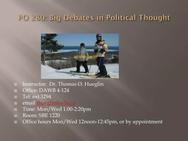 po 280 big debates in political thought