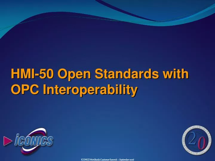 hmi 50 open standards with opc interoperability