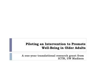 Piloting an Intervention to Promote Well-Being in Older Adults