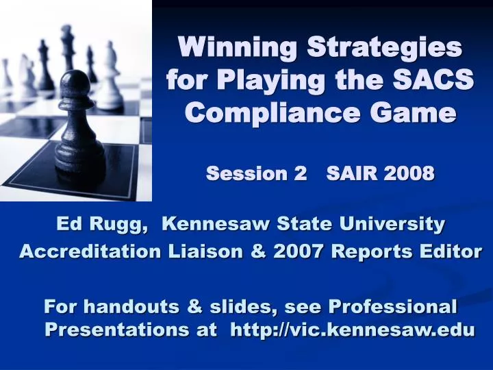 winning strategies for playing the sacs compliance game session 2 sair 2008