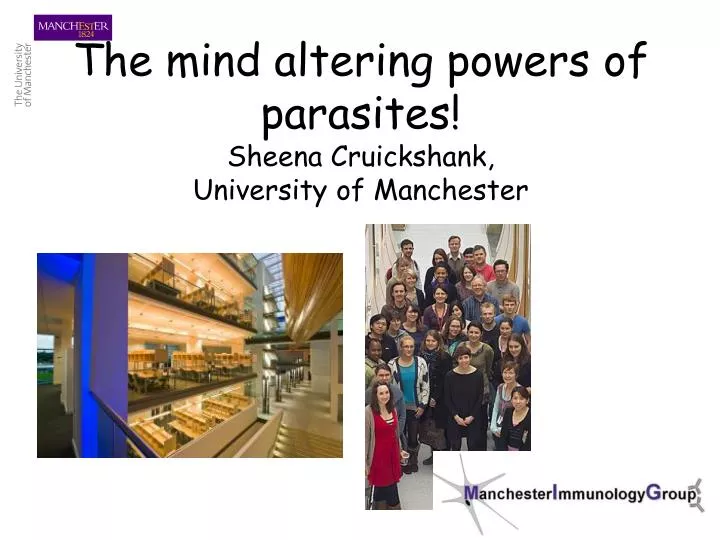 the mind altering powers of parasites sheena cruickshank university of manchester