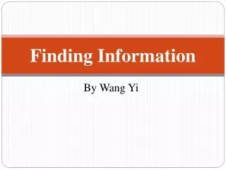 Finding Information