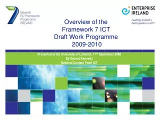 Overview of the Framework 7 ICT Draft Work Programme 2009-2010