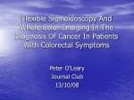 Flexible Sigmoidoscopy vs. Whole Colon Imaging for Colorectal Cancer Diagnosis - slide 1
