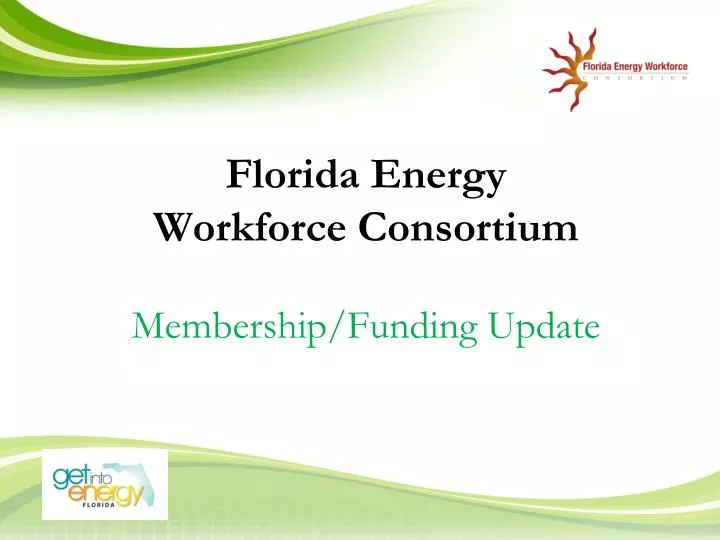 florida energy workforce consortium membership funding update