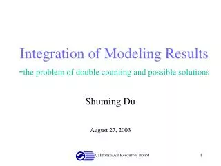 Integration of Modeling Results - the problem of double counting and possible solutions