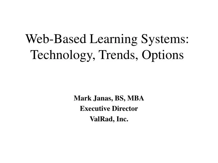 web based learning systems technology trends options