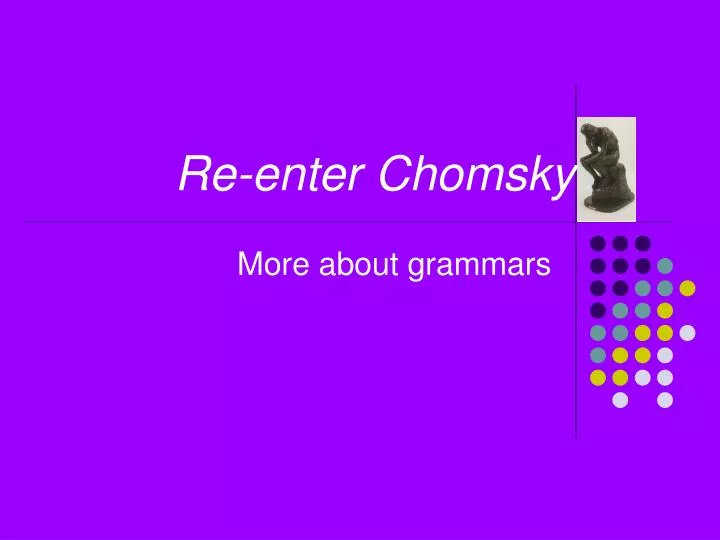 re enter chomsky