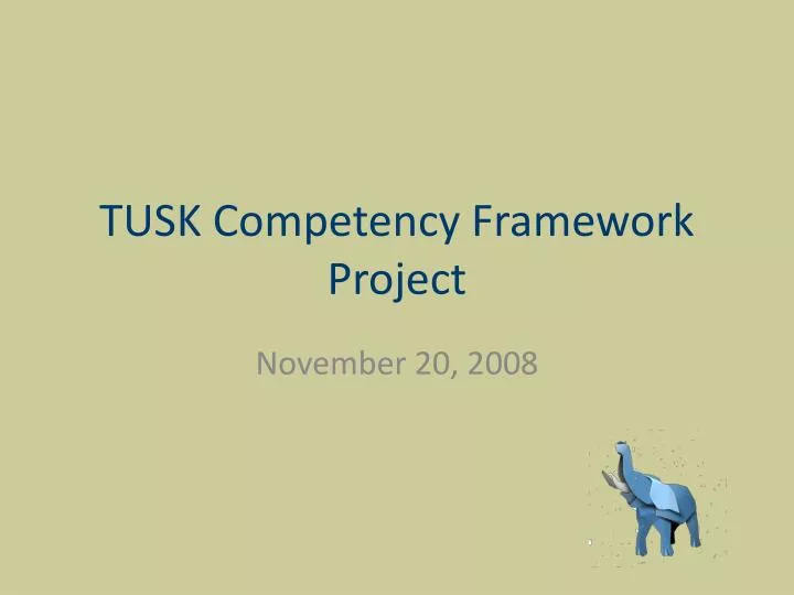 tusk competency framework project