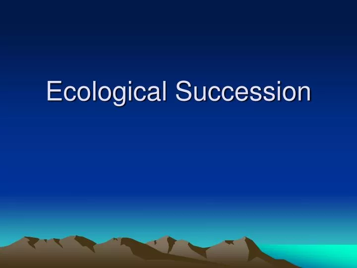 ecological succession