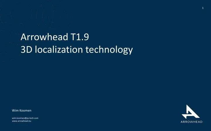 arrowhead t1 9 3d localization technology