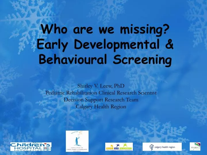 who are we missing early developmental behavioural screening