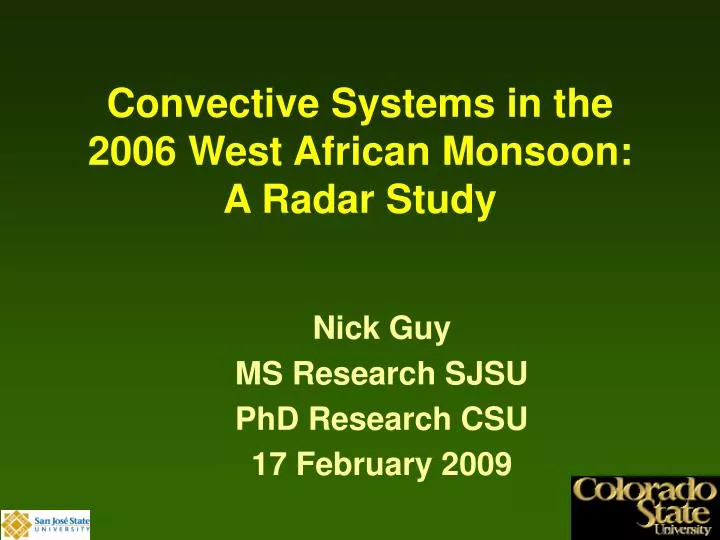 nick guy ms research sjsu phd research csu 17 february 2009