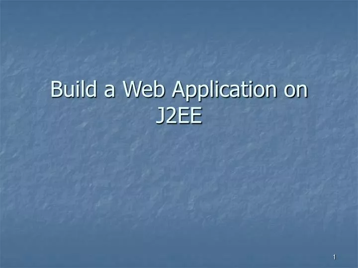 build a web application on j2ee