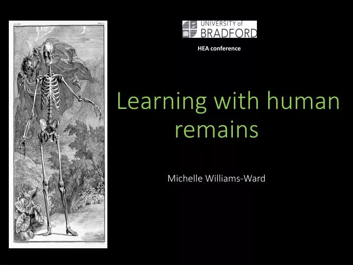 learning with human remains michelle williams ward