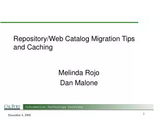 Repository/Web Catalog Migration Tips and Caching