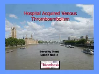 Hospital Acquired Venous Thromboembolism