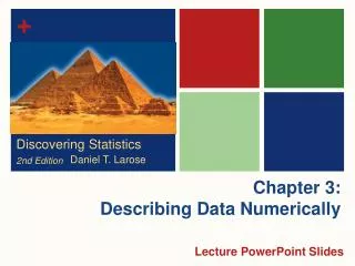 Chapter 3: Describing Data Numerically
