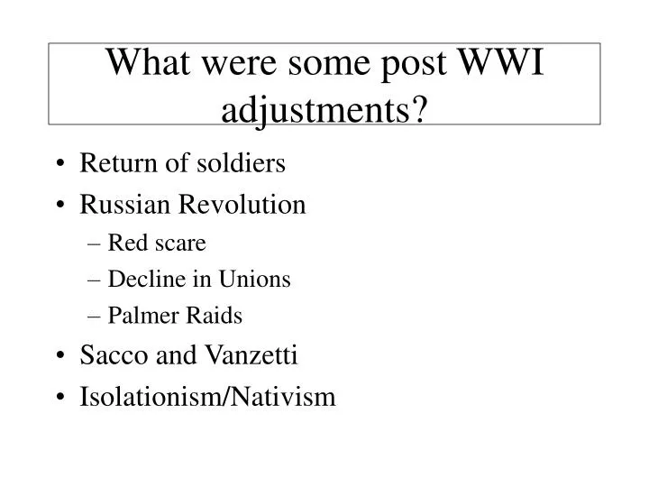 what were some post wwi adjustments