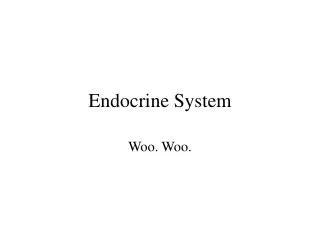 Endocrine System