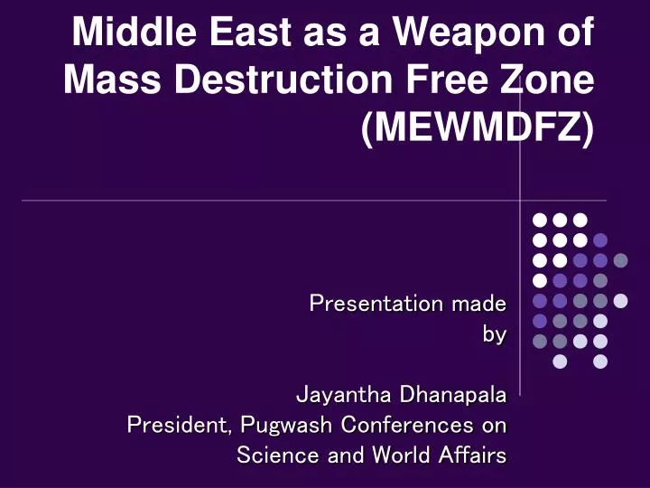 middle east as a weapon of mass destruction free zone mewmdfz
