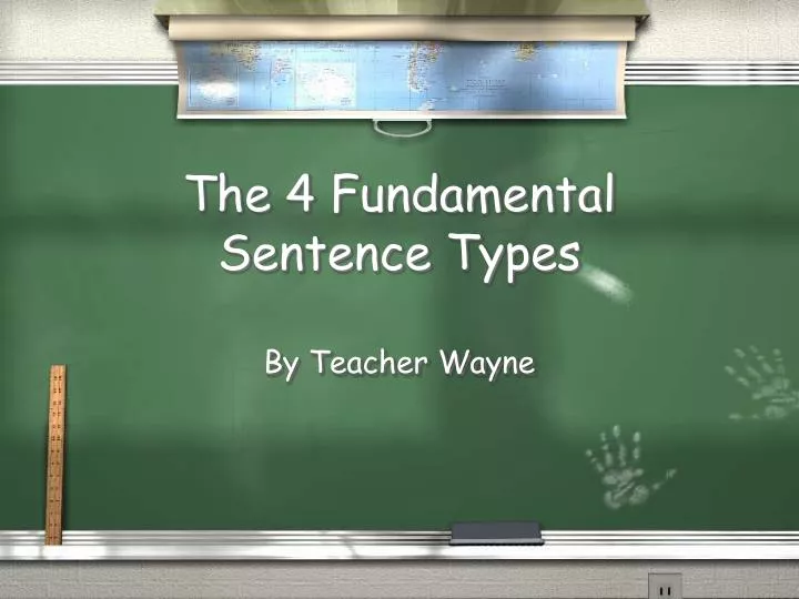 the 4 fundamental sentence types