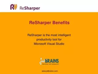 ReSharper Benefits