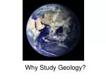 Why Study Geology? - slide 1