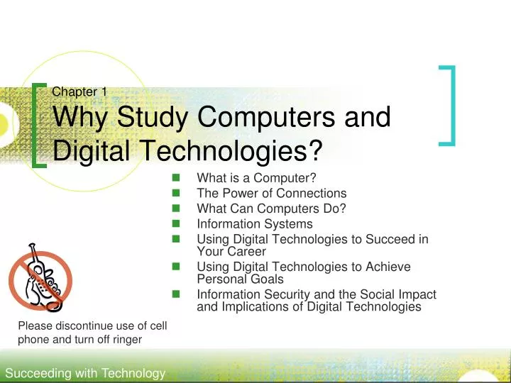 chapter 1 why study computers and digital technologies