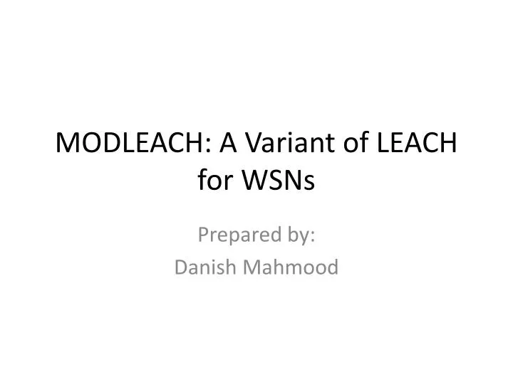 modleach a variant of leach for wsns
