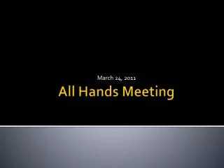 All Hands Meeting