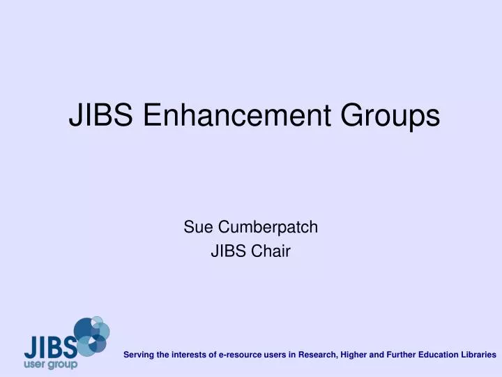 jibs enhancement groups