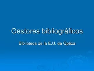 gestores bibliogr ficos
