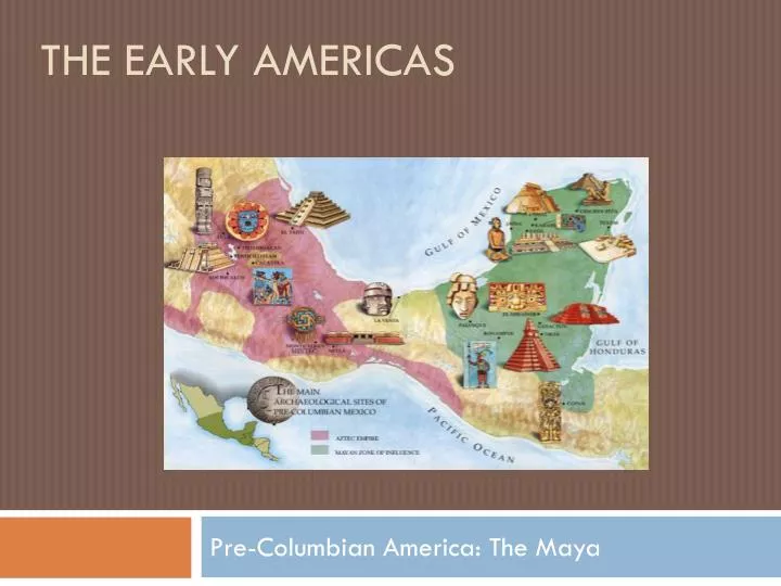 the early americas