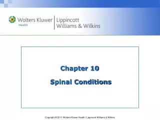 Chapter 10 Spinal Conditions