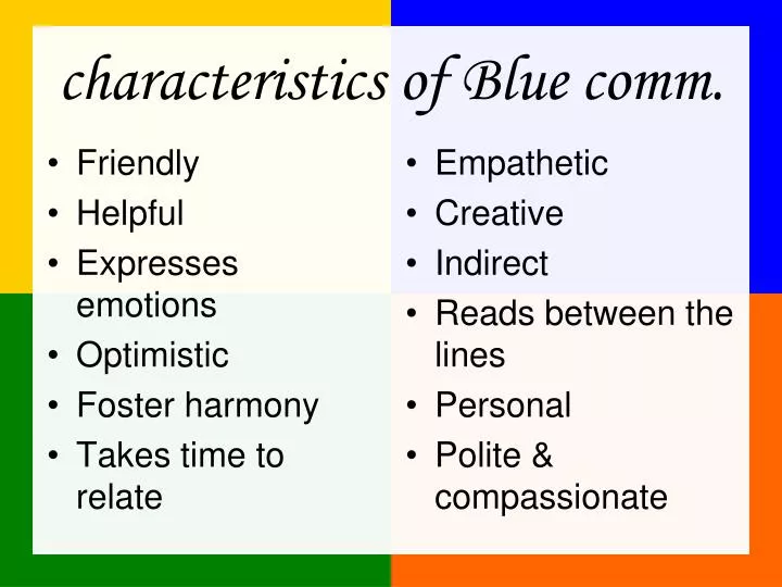 characteristics of blue comm